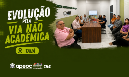 TAUÁ: SINDICATO APEOC SE REÚNE COM SECRETÁRIO DE EDUCAÇÃO PARA TRATAR DA EVOLUÇÃO PELA VIA NÃO ACADÊMICA
