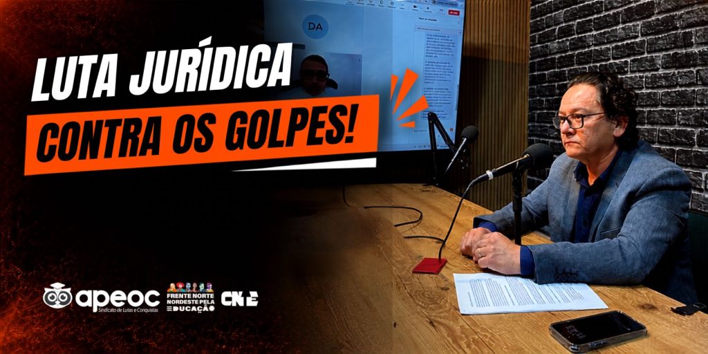PROFESSOR REGINALDO PINHEIRO PARTICIPA DE AUDIÊNCIA E REFORÇA COMPROMISSO DA APEOC COM A DEFESA JURÍDICA DOS FILIADOS VÍTIMAS DE FRAUDES BANCÁRIAS