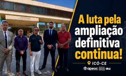ICÓ: UNIDADE ENTRE SINDICATO APEOC, SINDICATO DOS PROFESSORES E SINDICATO DOS SERVIDORES GARANTE QUE PROCESSO DA AMPLIAÇÃO DEFINITIVA SIGA PARA AS INSTÂNCIAS SUPERIORES. A LUTA CONTINUA!