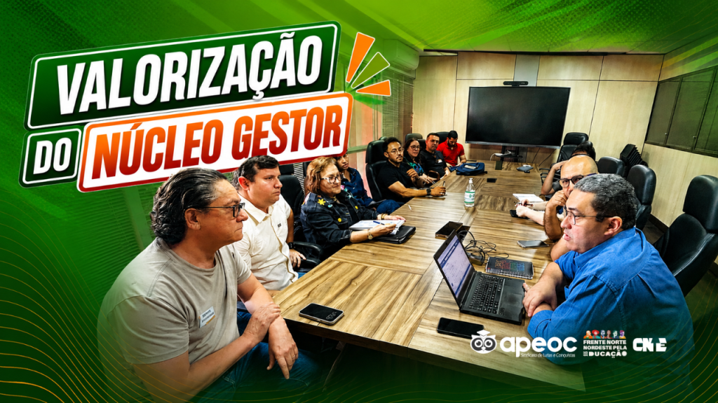 GT DE VALORIZAÇÃO DE TODO O NÚCLEO GESTOR SE REÚNE E DISCUTE PROPOSTA