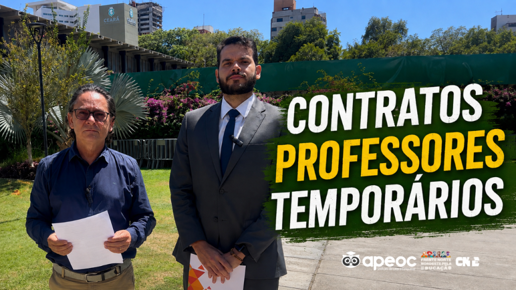 SINDICATO APEOC COBRA SOLUÇÃO URGENTE PARA CONTRATOS TEMPORÁRIOS PREJUDICADOS COM O PERÍODO DE VEDAÇÃO ELEITORAL