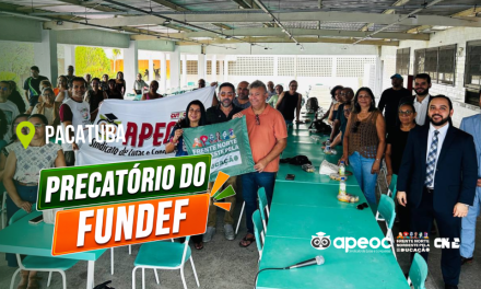 CATEGORIA REAFIRMA O FORTALECIMENTO DA LUTA PELA INTEGRALIDADE DOS RECURSOS DO PRECATÓRIO DO FUNDEF